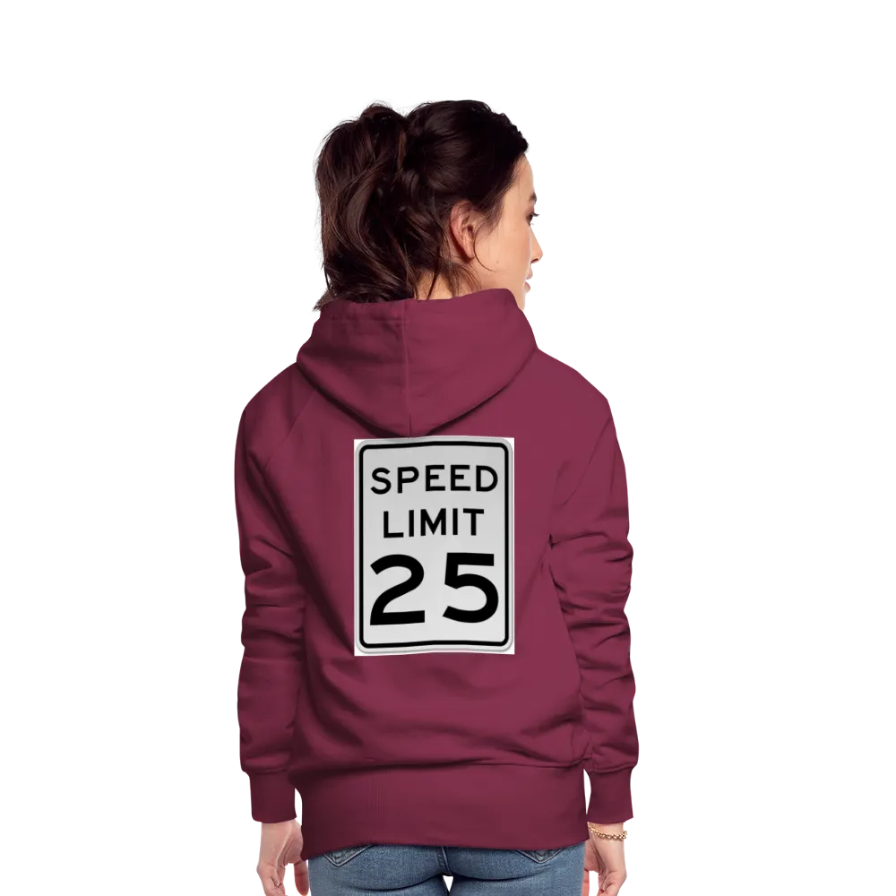 25mph Women’s Premium Hoodie