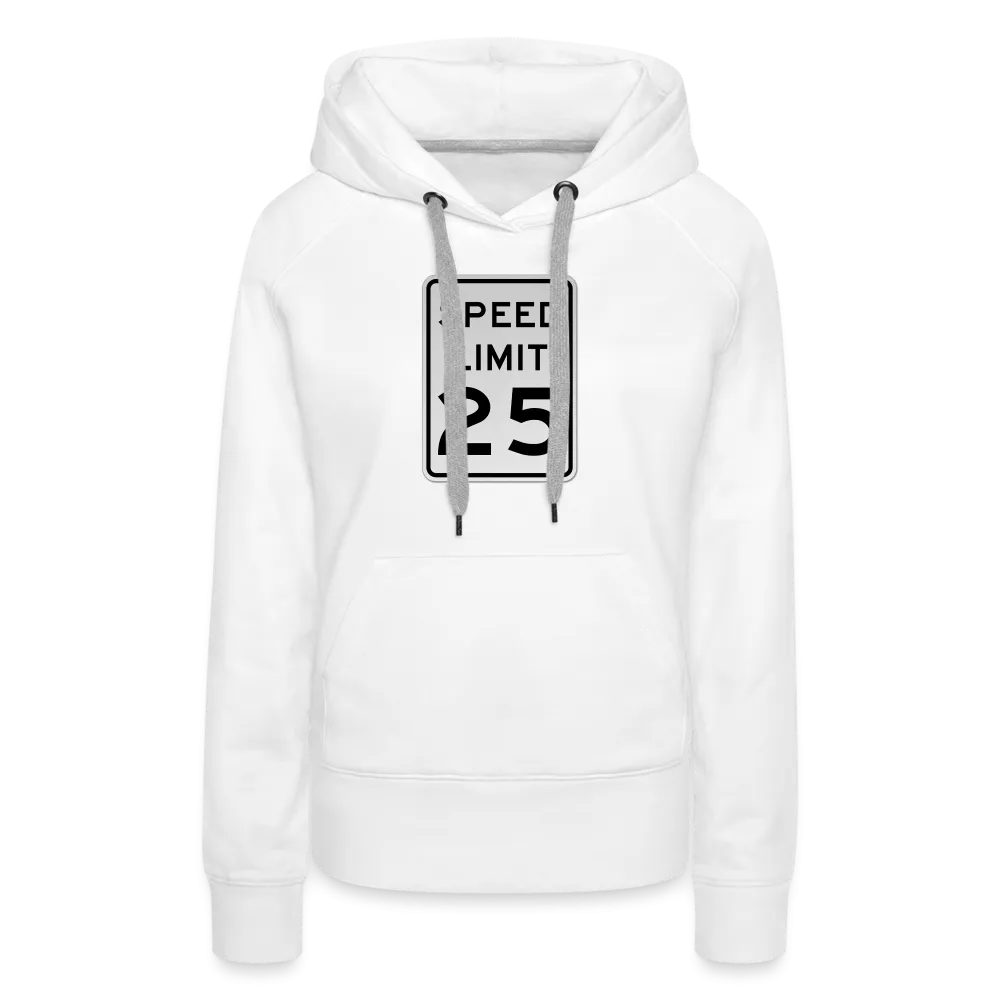 25mph Women’s Premium Hoodie