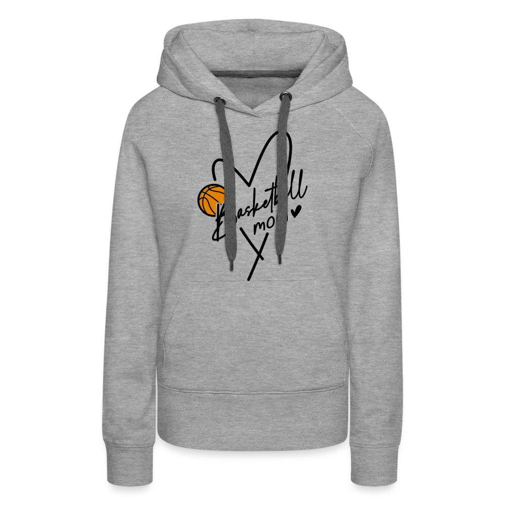 Basketball Mom : Women’s Premium Hoodie