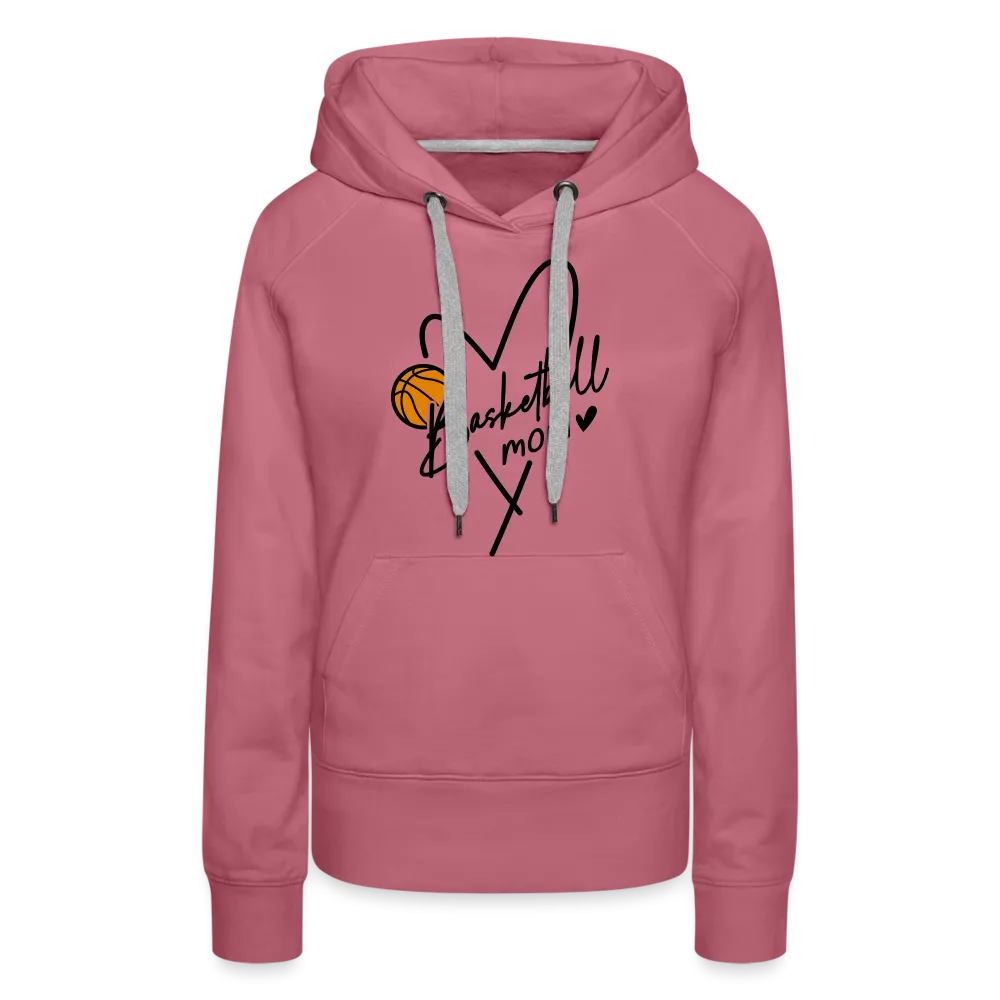 Basketball Mom : Women’s Premium Hoodie