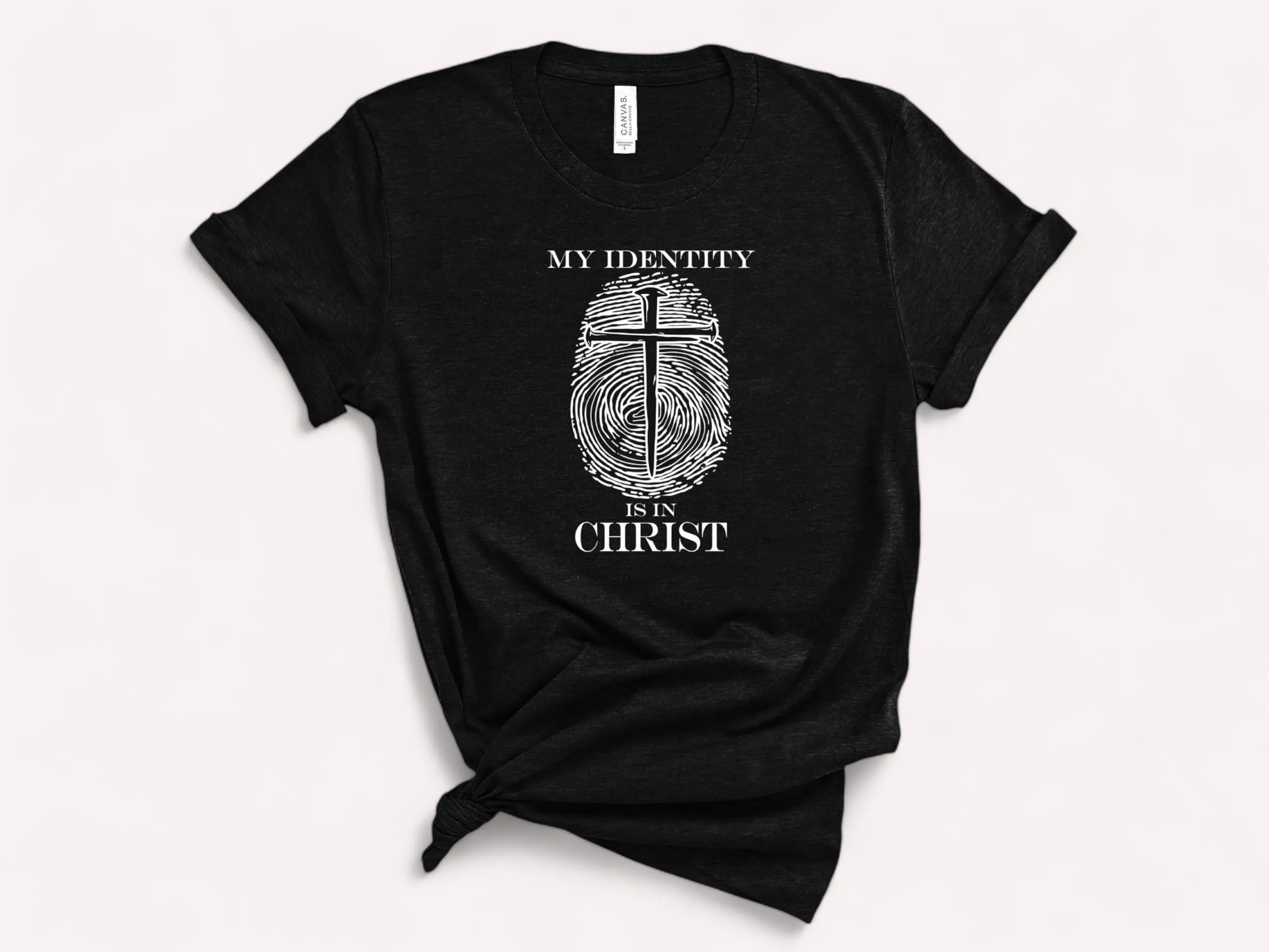 My Identity Is In Christ - Christian Shirt - Inspirational Gift - Christian T-Shirt - Perfect For Church - Faith Inspired Clothing