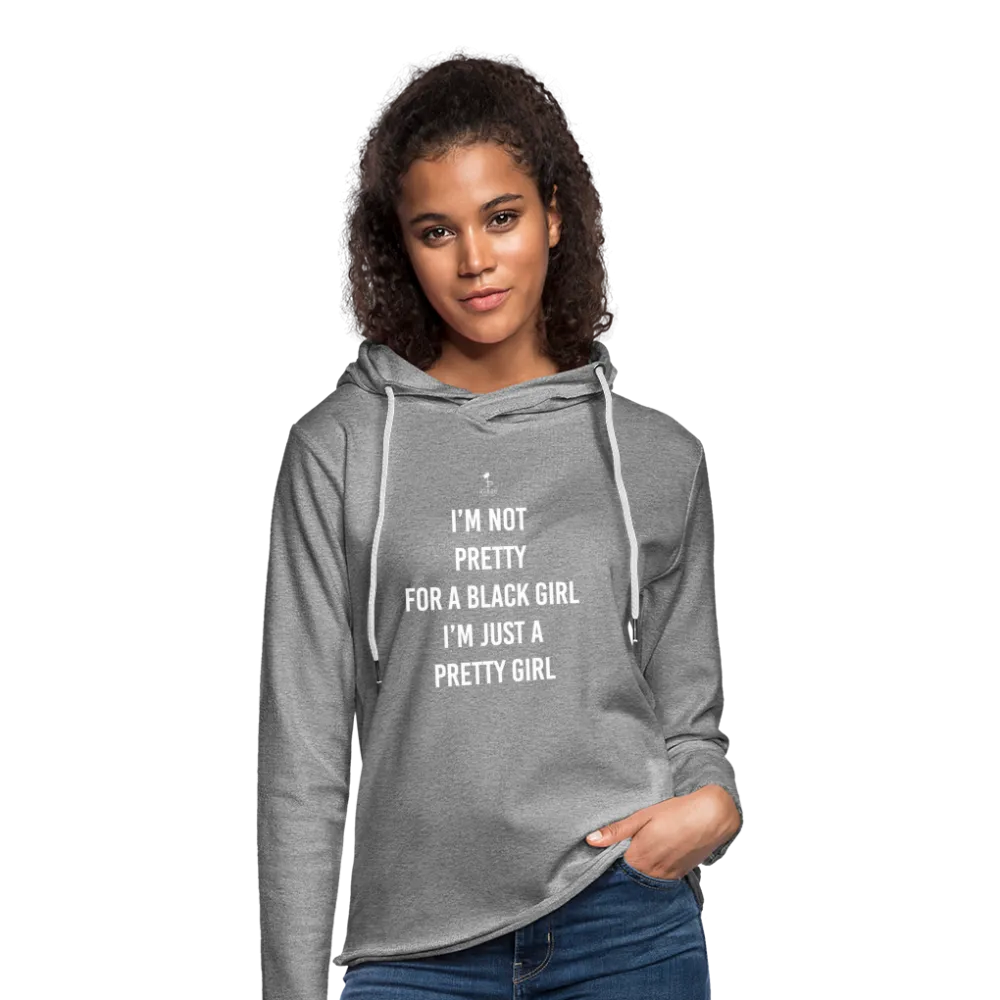 Pretty Black Girl Hoodie