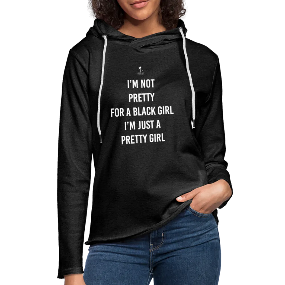 Pretty Black Girl Hoodie