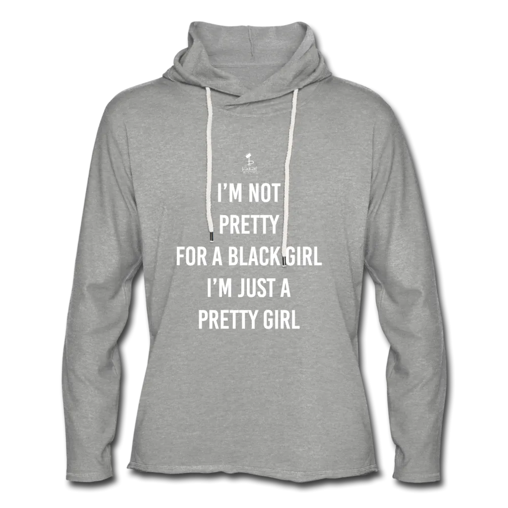 Pretty Black Girl Hoodie